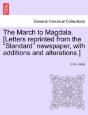 The March To Magdala. (Letters Reprinted - Preview