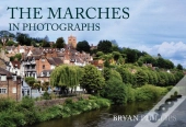 The Marches In Photographs
