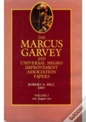 Capa do artigo The Marcus Garvey And Universal Negro Improvement Association Papers, Vol. I