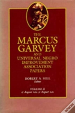 Capa do artigo The Marcus Garvey And Universal Negro Improvement Association Papers, Vol. Ii