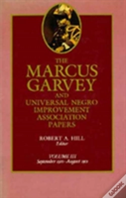 Capa do artigo The Marcus Garvey And Universal Negro Improvement Association Papers, Vol. Iii