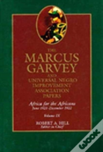 The Marcus Garvey And Universal Negro Improvement Association Papers, Vol. Ix