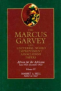 The Marcus Garvey And Universal Negro Improvement Association Papers, Vol. Ix - Preview