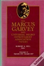 The Marcus Garvey And Universal Negro Improvement Association Papers, Vol. Vi