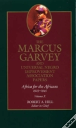 Capa do artigo The Marcus Garvey And Universal Negro Improvement Association Papers, Vol. X