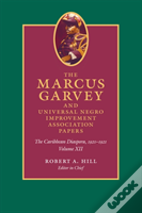 The Marcus Garvey And Universal Negro Improvement Association Papers, Volume Xii