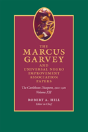 The Marcus Garvey And Universal Negro Improvement Association Papers, Volume Xii - Preview