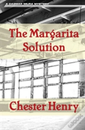 The Margarita Solution
