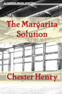 The Margarita Solution - Preview