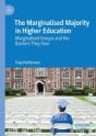 The Marginalised Majority In Higher Education - Preview