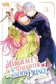 The Margrave'S Daughter & The Enemy Prince, Volume 3