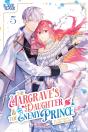 The Margrave'S Daughter & The Enemy Prince, Volume 5 - Preview