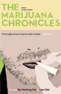 The Marijuana Chronicles - Preview