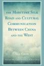 The Maritime Silk Road And Cultural Communication Between China And The West - Preview