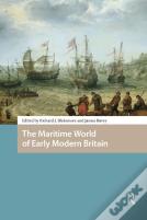 The Maritime World Of Early Modern Britain