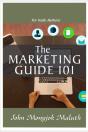 The Marketing Guide 101: For Indie Autho - Preview