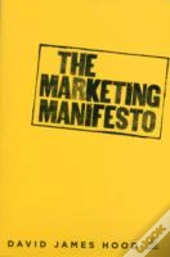 The Marketing Manifesto
