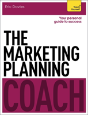 The Marketing Planning Coach: Teach Yourself - Preview