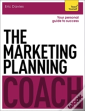 The Marketing Planning Coach: Teach Yourself