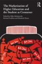 The Marketisation Of Higher Education And The Student As Consumer - Preview