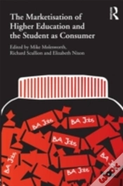 Capa do artigo The Marketisation Of Higher Education And The Student As Consumer
