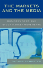 The Markets And The Media - Preview