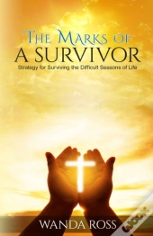 The Marks Of A Survivor