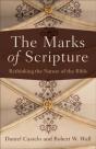 The Marks Of Scripture Â€“ Rethinking The Nature Of The Bible - Preview