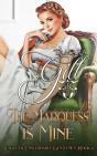 The Marquess Is Mine - Preview