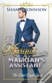The Marquis And The Magician'S Assistant