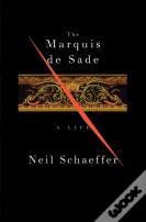 The Marquis De Sade