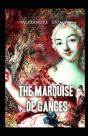 The Marquise De Ganges - Preview