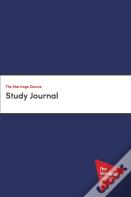 The Marriage Course Study Journal