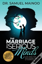 The Marriage For Serious Minds