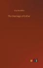 The Marriage Of Esther - Preview