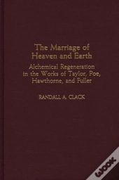 The Marriage Of Heaven And Earth
