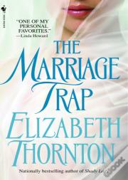 The Marriage Trap