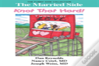 The Married Side: Knot That Hard!: The Funny Side Collection