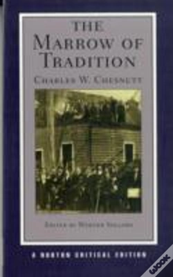 Capa do artigo The Marrow Of Tradition