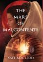 The Mars Of Malcontents - Preview