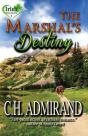 The Marshal'S Destiny Large Print - Preview