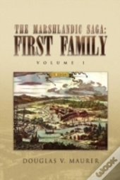 The Marshlandic Saga: First Family