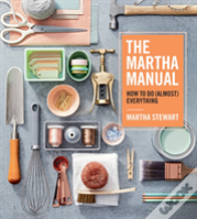 The Martha Manual