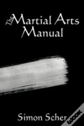The Martial Arts Manual