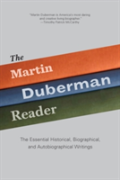 The Martin Duberman Reader
