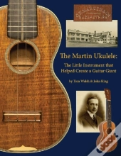 The Martin Ukulele