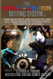 Capa do artigo The Martingale-Tabone Fusion Betting System