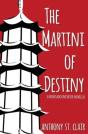 The Martini Of Destiny - Preview