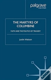 Capa do artigo The Martyrs Of Columbine