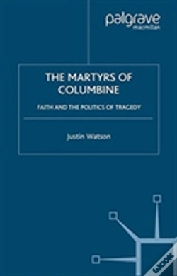 Capa do artigo The Martyrs Of Columbine
